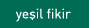 yeşil fikir